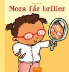 Nora får briller