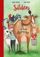 Silden og alle dyrene af Anna Ehring