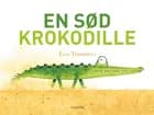 En sød krokodille af Leo Timmers