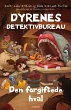 Dyrenes detektivbureau – Den forgiftede hval
