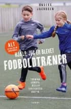 Hjælp, jeg er blevet fodboldtræner