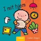 I mit hjem af Liesbet Slegers