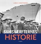 Skibsværfternes historie