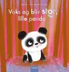 Voks og bliv stor, lille panda af Guido Van Genechten