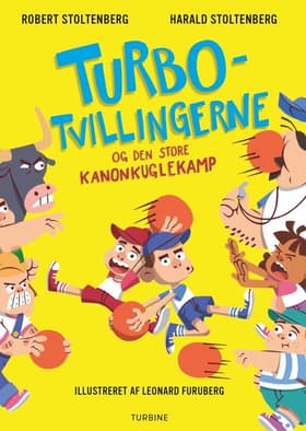 Turbotvillingerne og den store kanonkuglekamp af Harald Stoltenberg