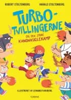 Turbotvillingerne og den store kanonkuglekamp