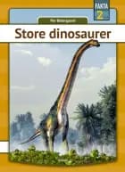 Store dinosaurer - Børnebog af Per Østergaard