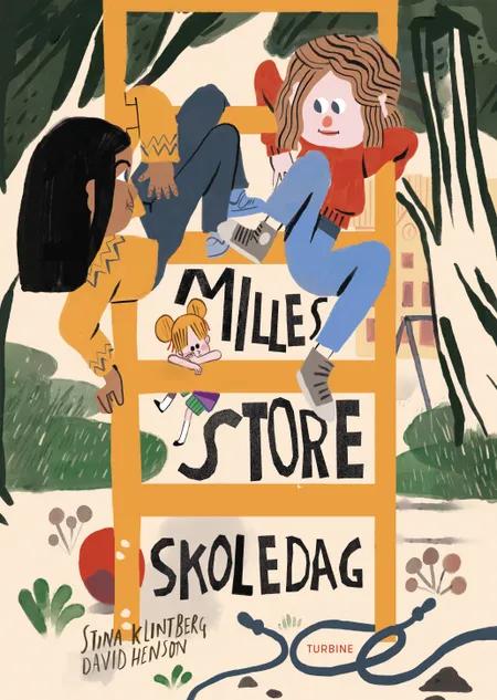 Milles store skoledag af Stina Klintberg