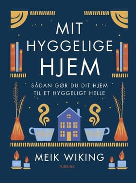 Mit hyggelige hjem af Meik Wiking