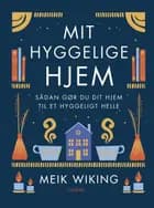 Mit hyggelige hjem af Meik Wiking