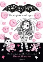 Isadora Moon får magiske mæslinger