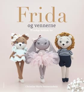 Frida og vennerne af Christine Maria Sonnenschein