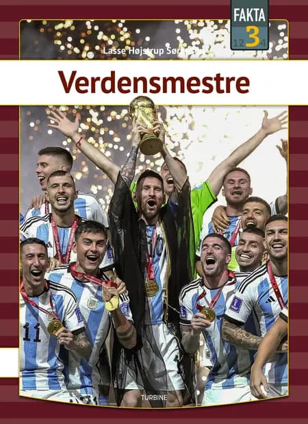 Verdensmestre af Lasse Højstrup Sørensen