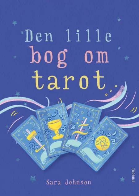 Den lille bog om tarot af Sara Johnson