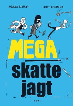 Mega skattejagt af Rüdiger Bertram