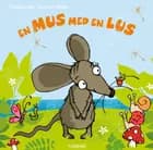 En mus med en lus af Tanja Jacobs