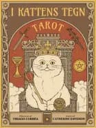 Tarot - I kattens tegn af Catherine Davidson
