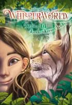 Whisperworld - Rejsen til dyrehviskernes land af Babara Rose