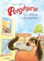 Ponyhjerte – En vildhest i skolegården