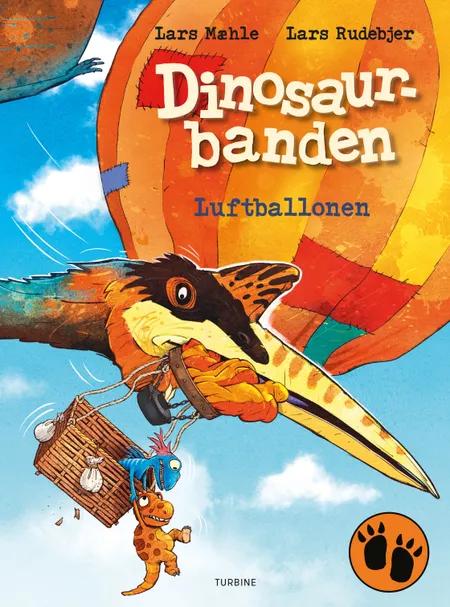 Dinosaurbanden - Luftballonen af Lars Mæhle