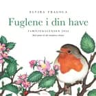 Fuglene i din have familiekalender 2024