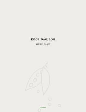 Koge[dag]bog af Astrid Olsen