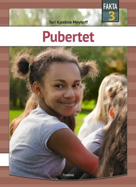 Pubertet af Turi Kjestine Meyhoff