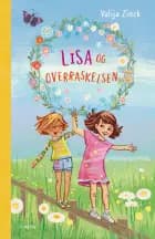 Lisa og overraskelsen af Valija Zinck