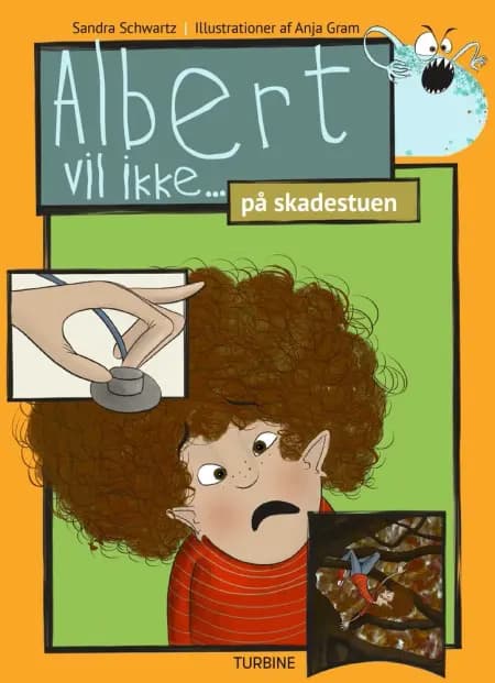 Albert vil ikke... på skadestuen af Sandra Schwartz