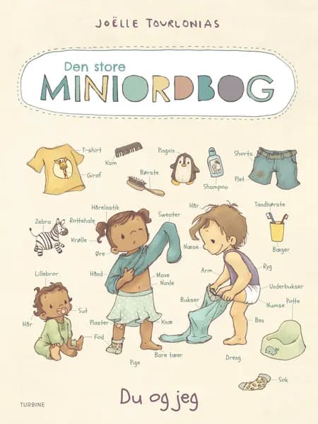 Den store Miniordbog - Du og jeg af Joëlle Tourlonias