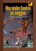 Mor maler fanden på væggen