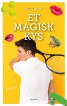 Et magisk kys af Mette Klint