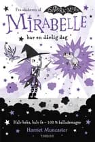 Mirabelle har en dårlig dag af Harriet Muncaster