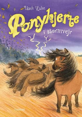 Ponyhjerte i stormvejr af Usch Luhn