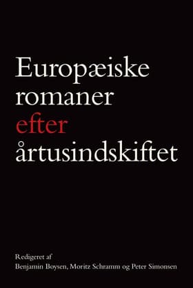 Europæiske romaner efter årtusindskiftet af Benjamin Boysen