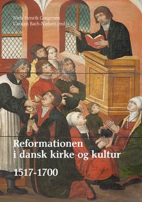 Reformationen i dansk kirke og kultur 1