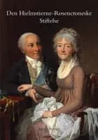 Den Hielmstierne-Rosencroneske Stiftelse af Jeppe Nevers