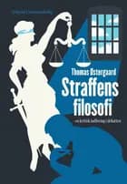 Straffens filosofi af Thomas Østergaard