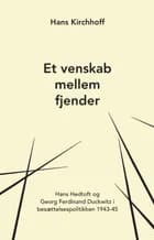 Et venskab mellem fjender af Hans Kirchhoff