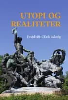 Utopi og realiteter