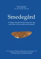 Smedegård af Bjarne Henning Nielsen, Peter Steen Henriksen/Jan Harild og Tine Nord Raahauge