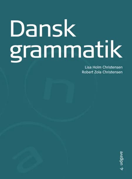 Dansk grammatik af Robert Zola Christensen