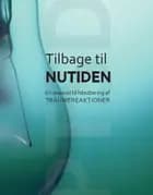 Tilbage til nutiden af Modum Bad
