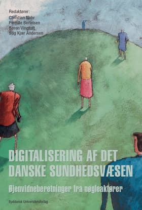 Digitalisering af det danske sundhedsvæsen af Søren Vingtoft