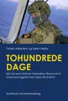Tohundrede dage af Torben Mikkelsen og Søren Nørby