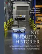 Nye industrihistorier