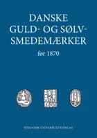 Danske guld- og sølvsmedemærker af Henrik Jakobsen