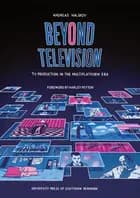 Beyond Television