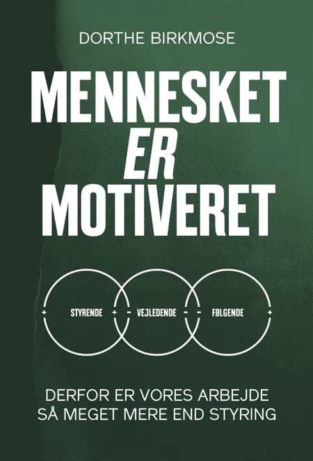 Mennesket er motiveret af Dorthe Birkmose