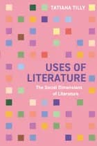 Uses of literature af Tatiana Tilly